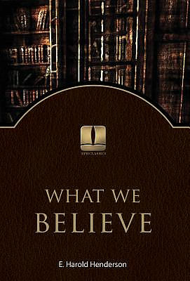 What We Believe