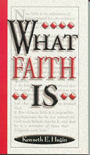 What Faith Is