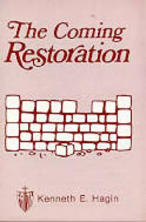 The Coming Restoration