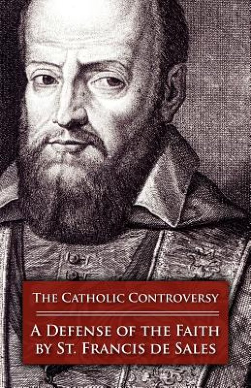 The Catholic Controversy: A Defense of the Faith