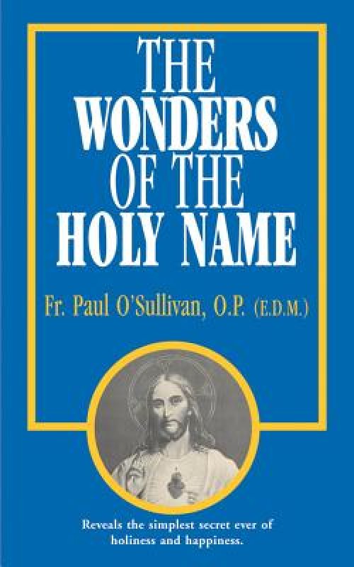 The Wonders of the Holy Name