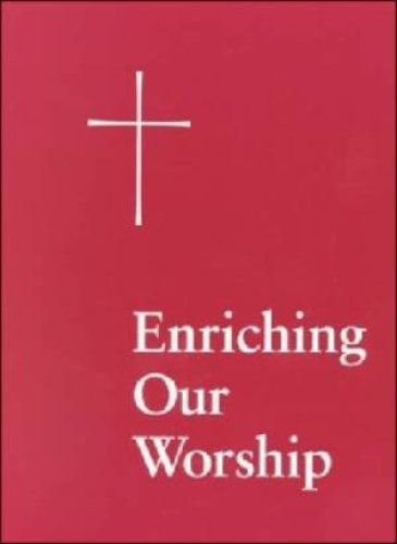 Enriching Our Worship 1