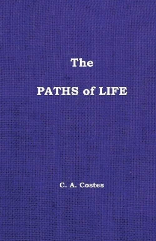 The Paths of Life: Volume 19