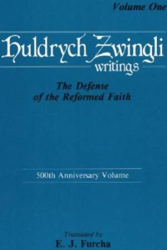 The Defense of the Reformed Faith