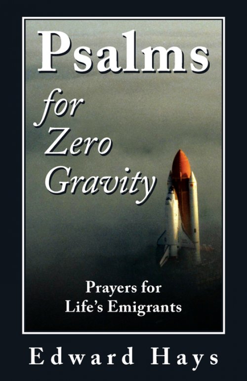 PSALMS FOR ZERO GRAVITY