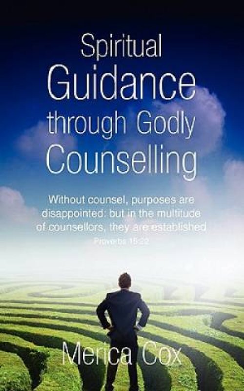 Spiritual Guidance through Godly Counselling