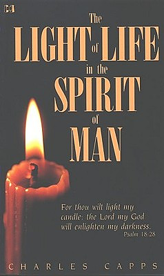 The Light of Life in the Spirit of Man