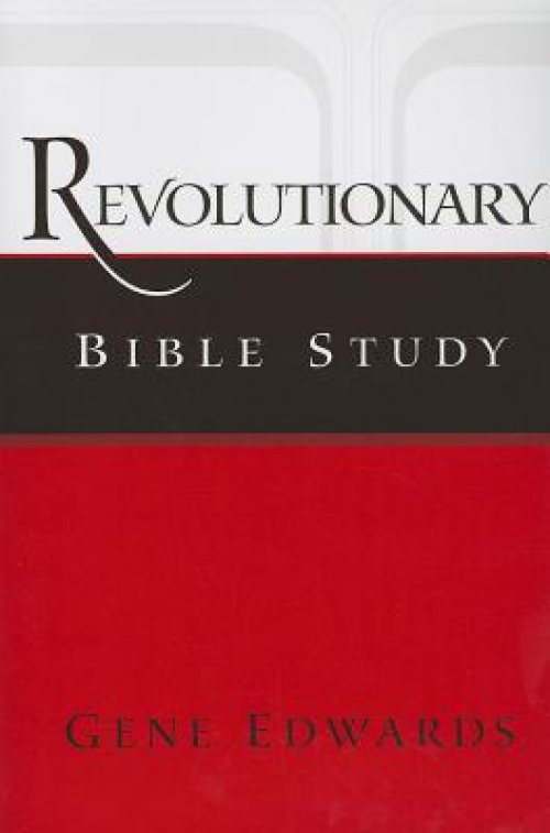 Revolutionary Bible Study