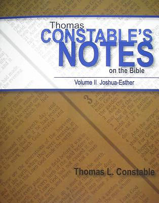 Thomas Constable's Notes on the Bible: Volume II Joshua-Esther