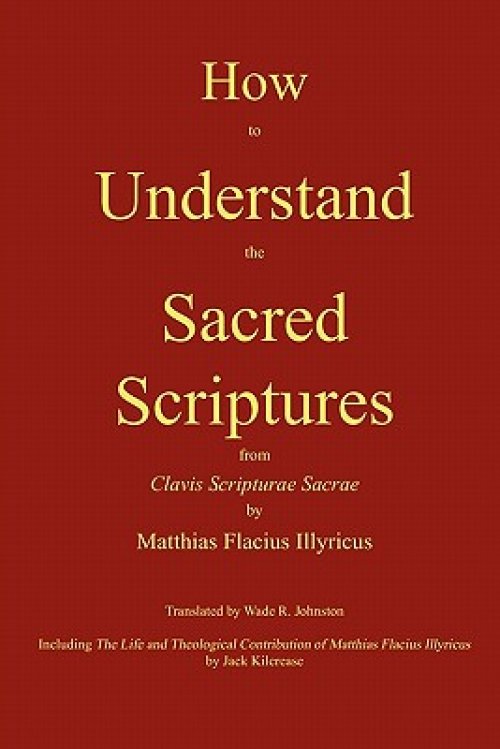 How to Understand the Sacred Scriptures