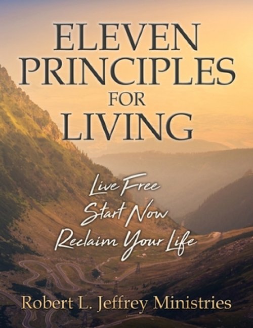 Eleven Principles for Living