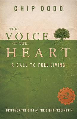 The Voice of the Heart: A Call to Full Living