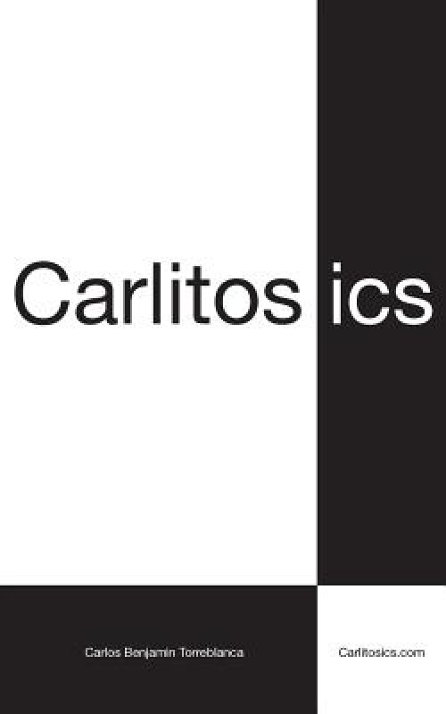 Carlitosics: Reminding People to be Themselves