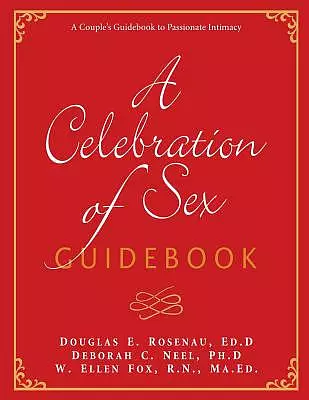 A Celebration of Sex Guidebook