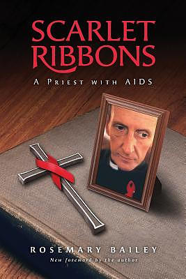 Scarlet Ribbons: A Priest with AIDS