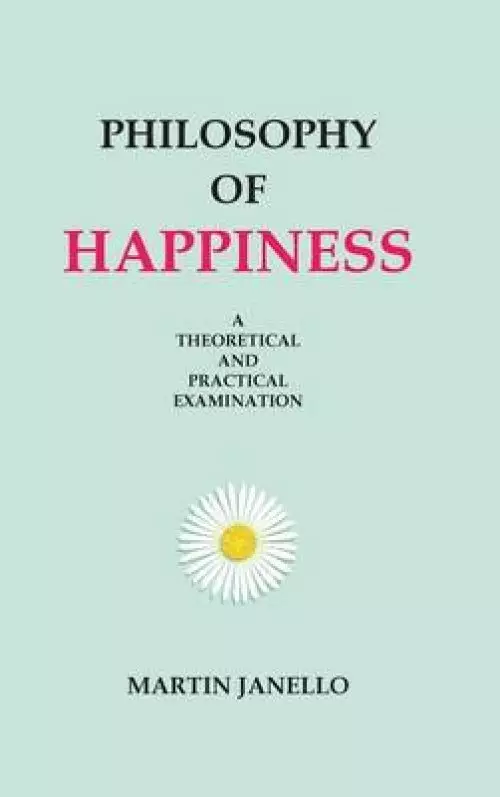 Philosophy of Happiness