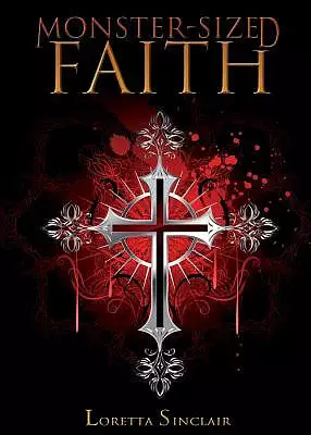 Monster-Sized Faith: Devotions for Fantasy Lovers