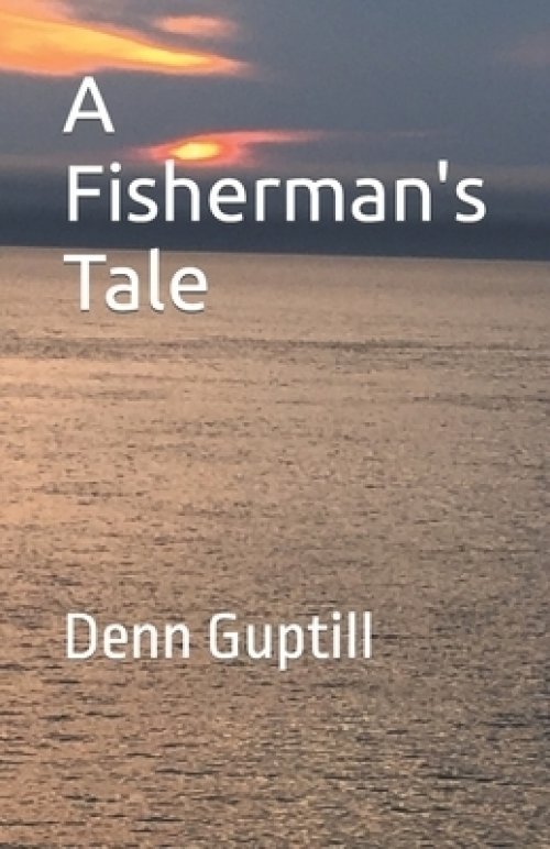 A Fisherman's Tale