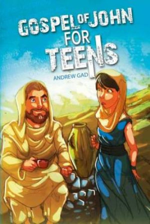 Gospel of John for Teens