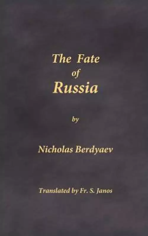 The Fate of Russia