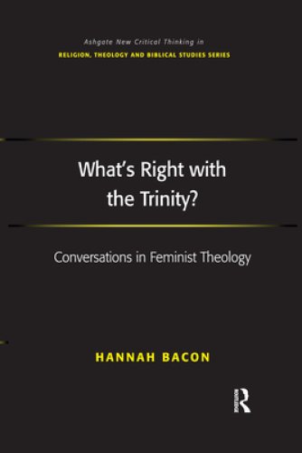 What's Right with the Trinity?: Conversations in Feminist Theology