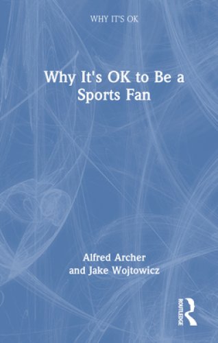 Why It's Ok to Be a Sports Fan