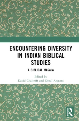 Encountering Diversity in Indian Biblical Studies: A Biblical Masala