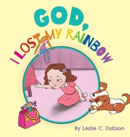 God, I Lost My Rainbow