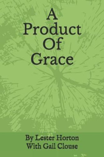 A Product Of Grace