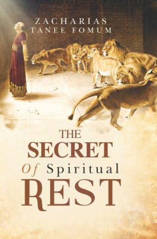 The Secret of Spiritual Rest