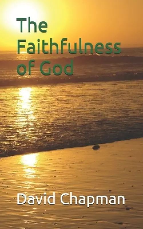 The Faithfulness of God