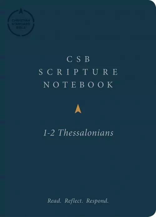 CSB Scripture Notebook, 1-2 Thessalonians