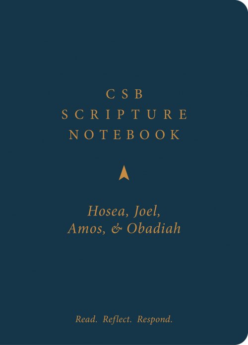 CSB Scripture Notebook, Hosea, Joel, Amos, Obadiah