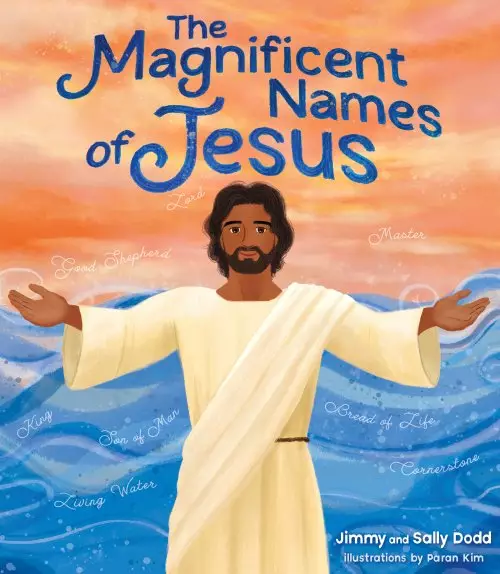 The Magnificent Names of Jesus