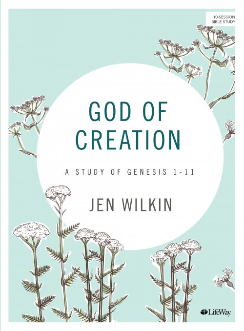 God of Creation - Bible Study Book Revised