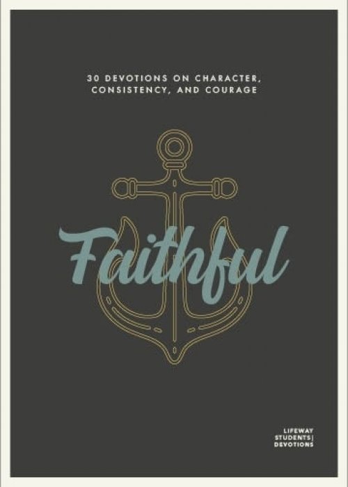 Faithful - Teen Devotional