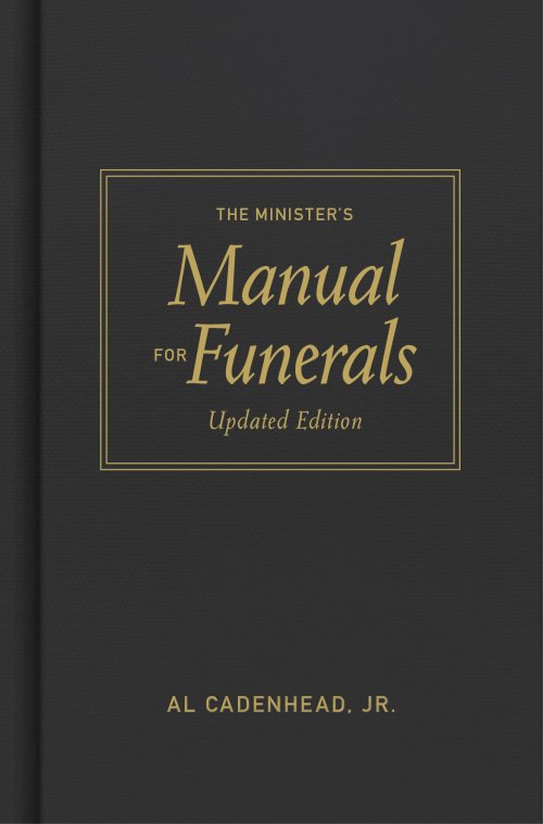 Minister's Manual for Funerals, Updated Edition