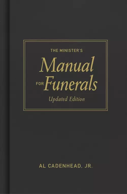 Minister's Manual for Funerals, Updated Edition