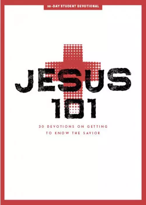 Jesus 101 - Teen Devotional