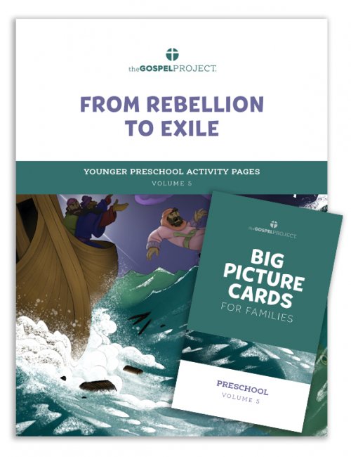 Gospel Project for Preschool: Younger Preschool Activity Pack - Volume 5: From Rebellion to Exile