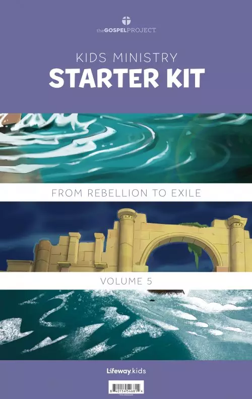 Gospel Project for Kids: Kids Ministry Starter Kit - Volume 5: From Rebellion to Exile