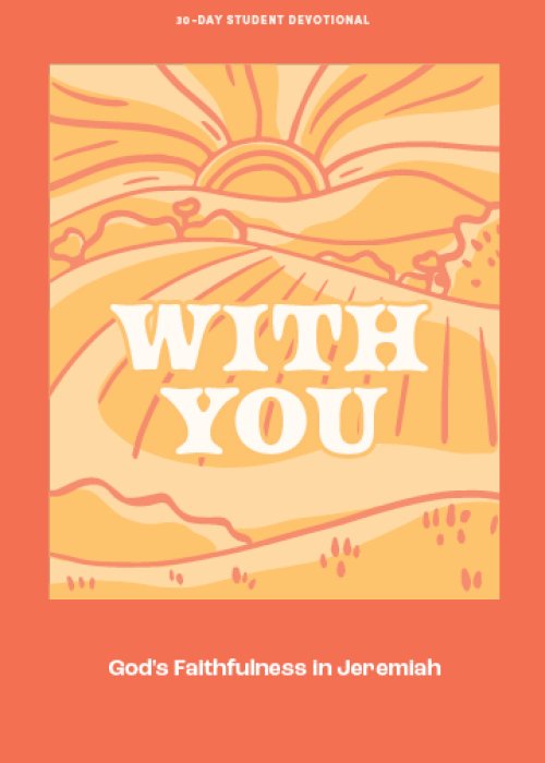 With You - Teen Devotional