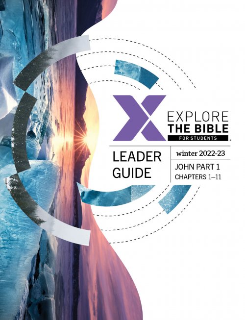 Explore the Bible: Students - Leader Guide - Winter 2022-23