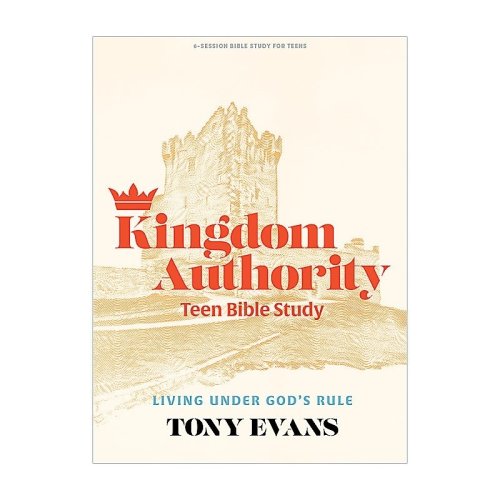 Kingdom Authority - Teen Bible Study Book