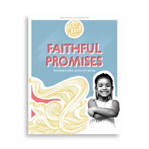 TeamKID: Faithful Promises - Younger Kids Activity Book