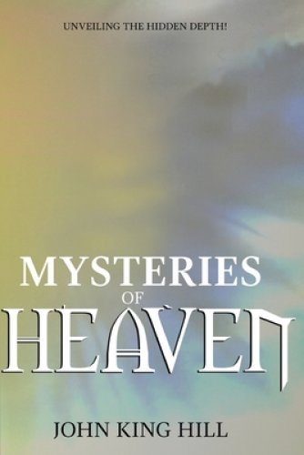 MYSTERIES OF HEAVEN: UNVEILING THE HIDDEN DEPTH