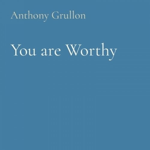 You are Worthy