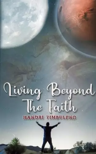 Living Beyond The Faith