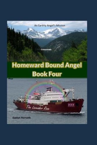 Homeward Bound Angel Book Four