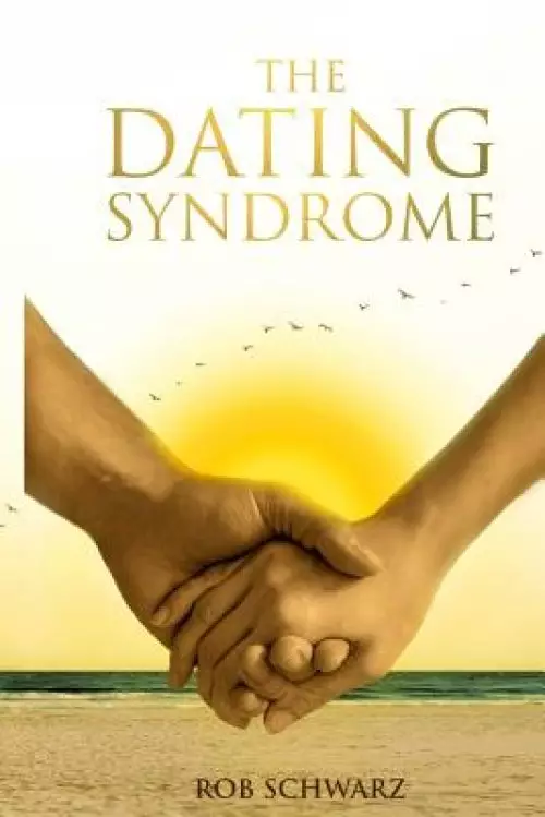 The Dating Syndrome